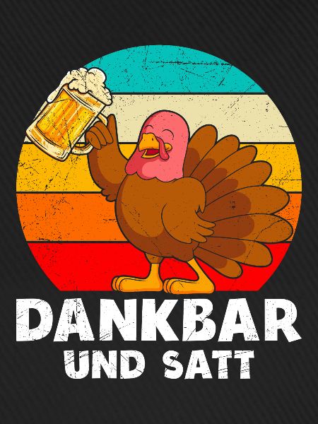 Dankbar und Satt Biertrinker Truthahn