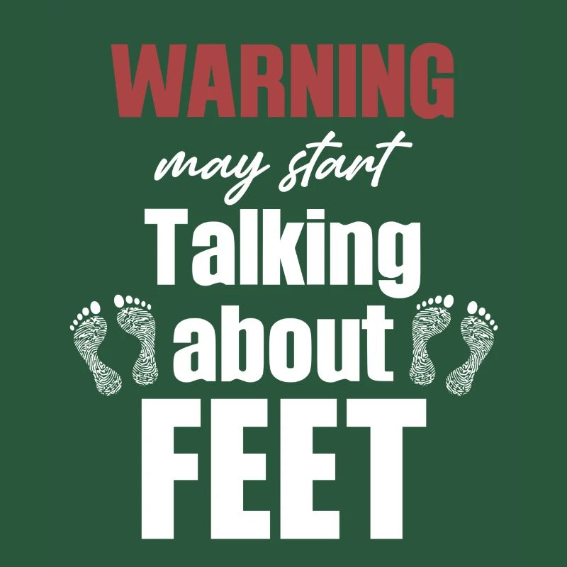 Warning may start talking about feet