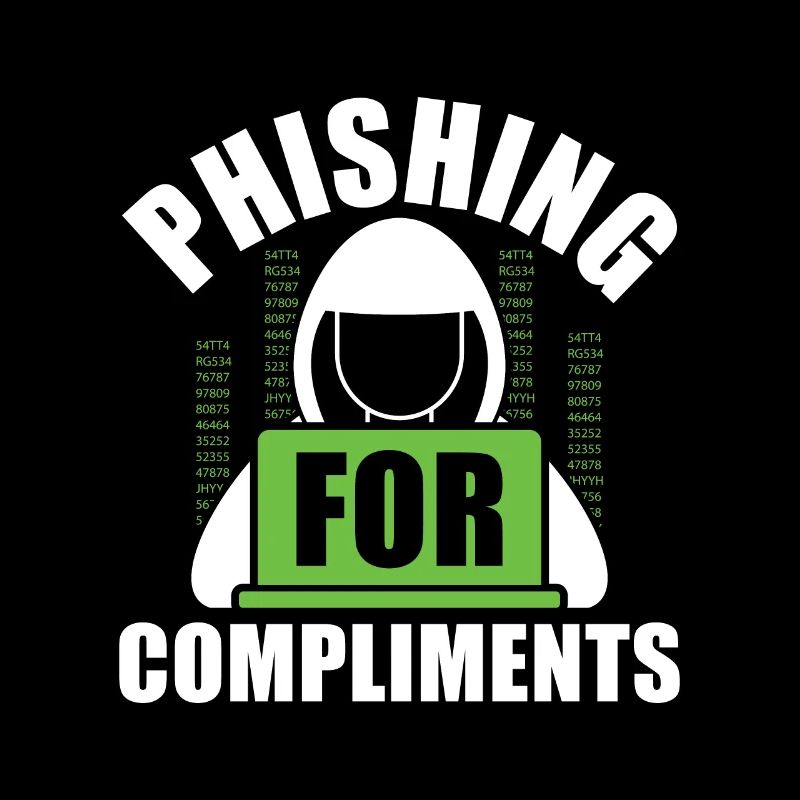 Phishing for Compliments - Ethical Hacker