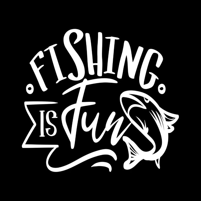 Fishing is Fun