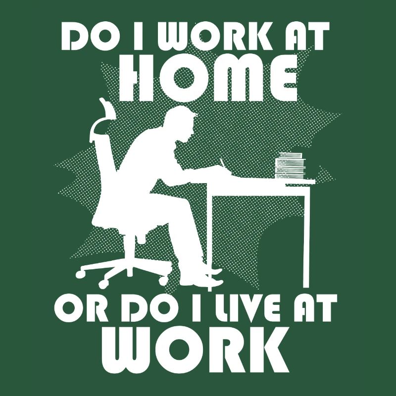 Arbeite Ich Zu Hause Oder Lebe Ich Bei Der Arbeit