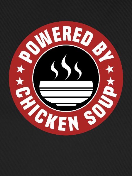 Powered By Chicken Soup