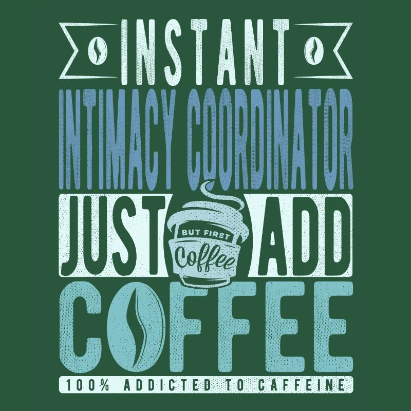 Coordinatrice d’intimité instantanée Il suffit d’ajouter du café