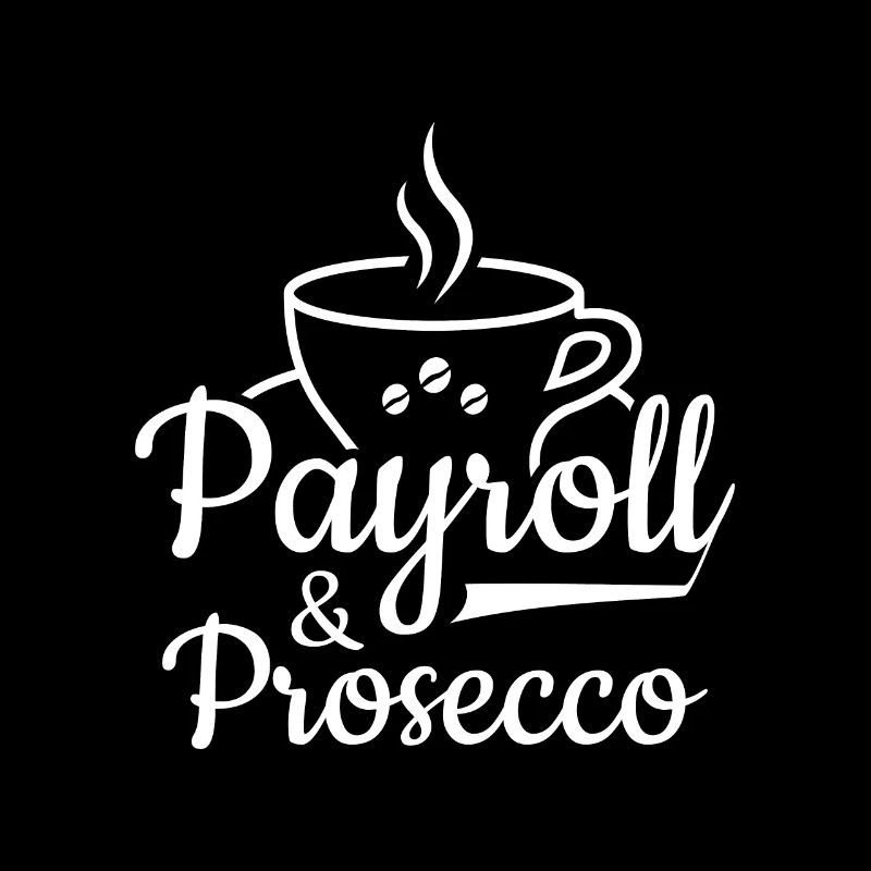 Payroll & Prosecco - HR Manager Human Resources