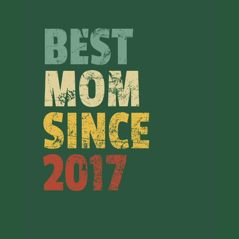 Beste Mutter seit 2017 Muttertagsslogan Zitat