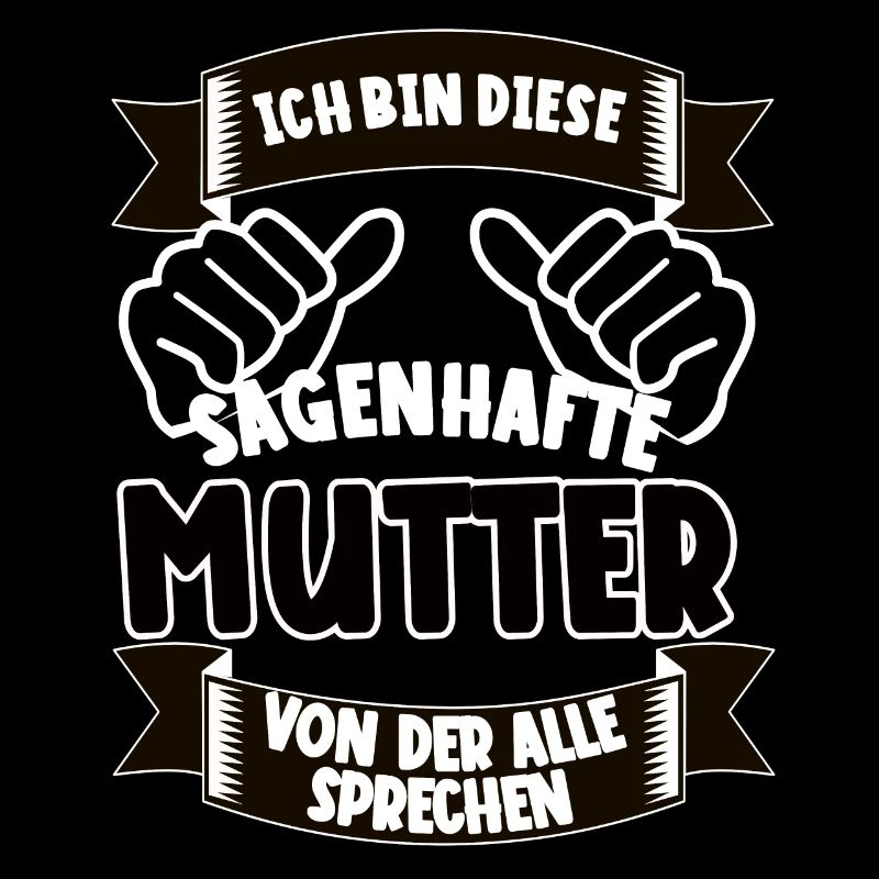 Sagenhafte Mutter – lustiges Geschenk Muttertag
