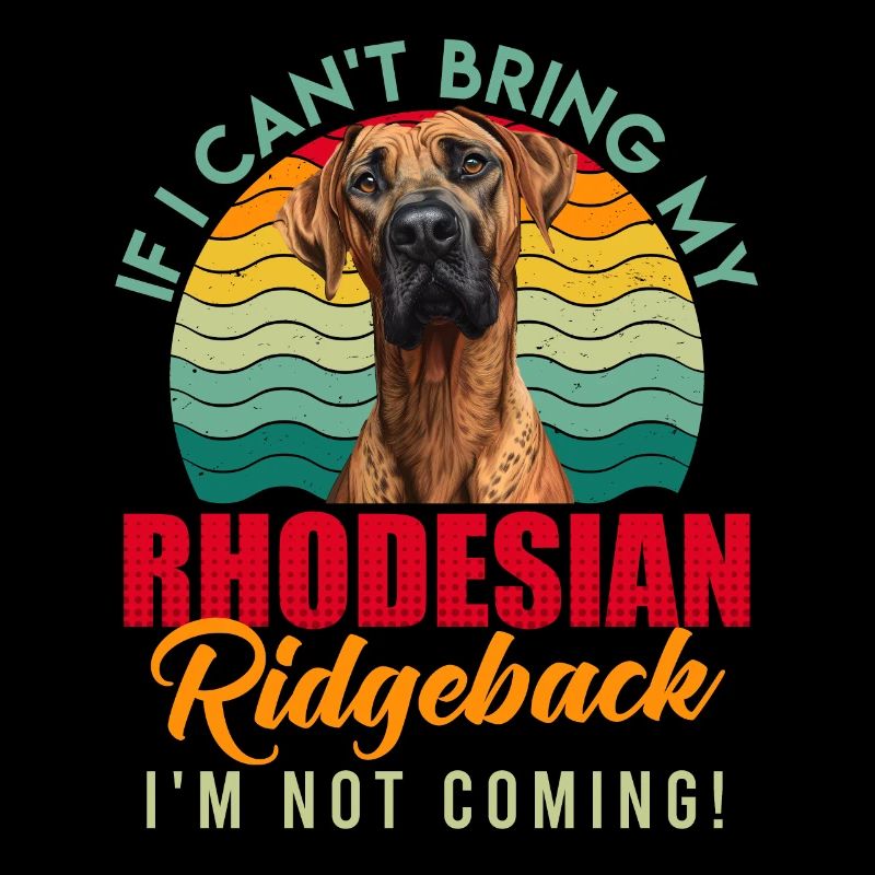 Ridgeback SI JE NE PEUX PAS APPORTER MON RHODESIAN RIDGEBACK