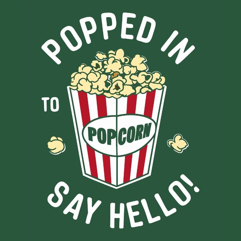 Funny popcorn saying, binge-watching popcorn
