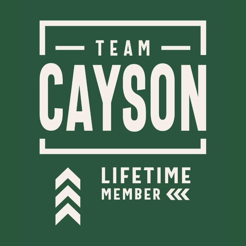 Team Cayson Lebenslanges Mitglied Lustiger Name Cayson