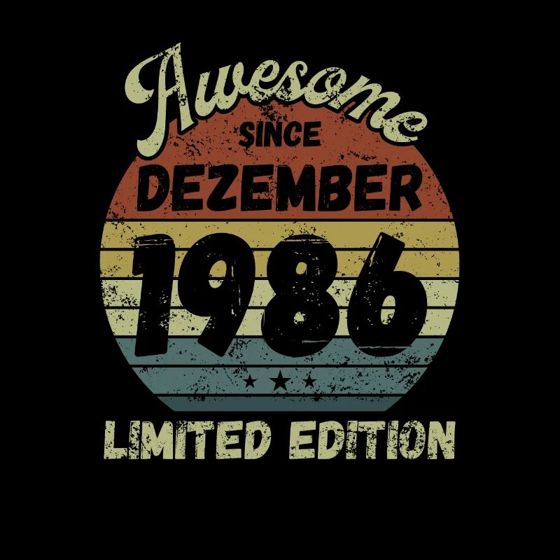 Awesome since December 1986 - Geburtstag