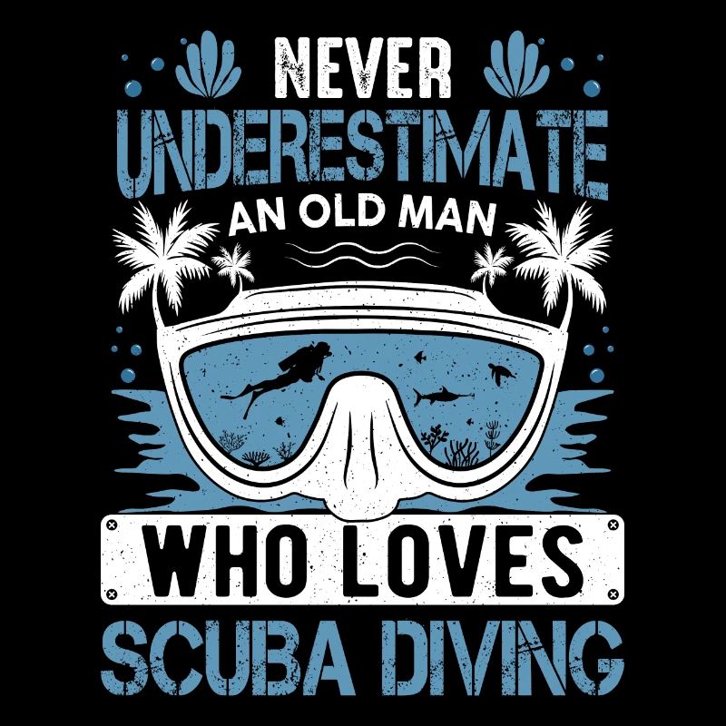 Never Underestimate An Old Man Diver Scuba Diving