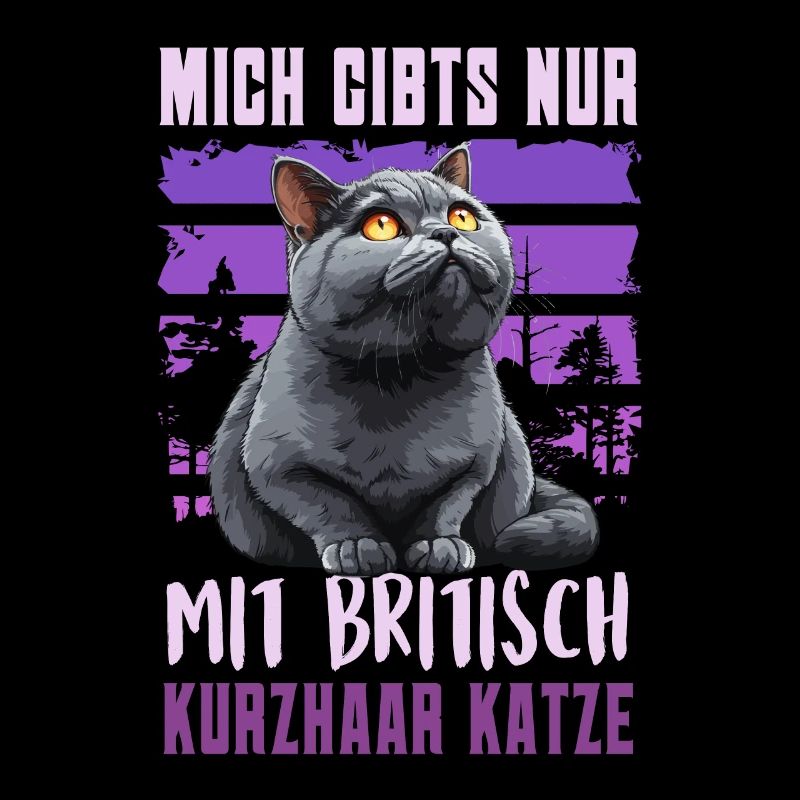 Britisch Kurzhaar MICH GIBT'S NUR MIT BRITISCH