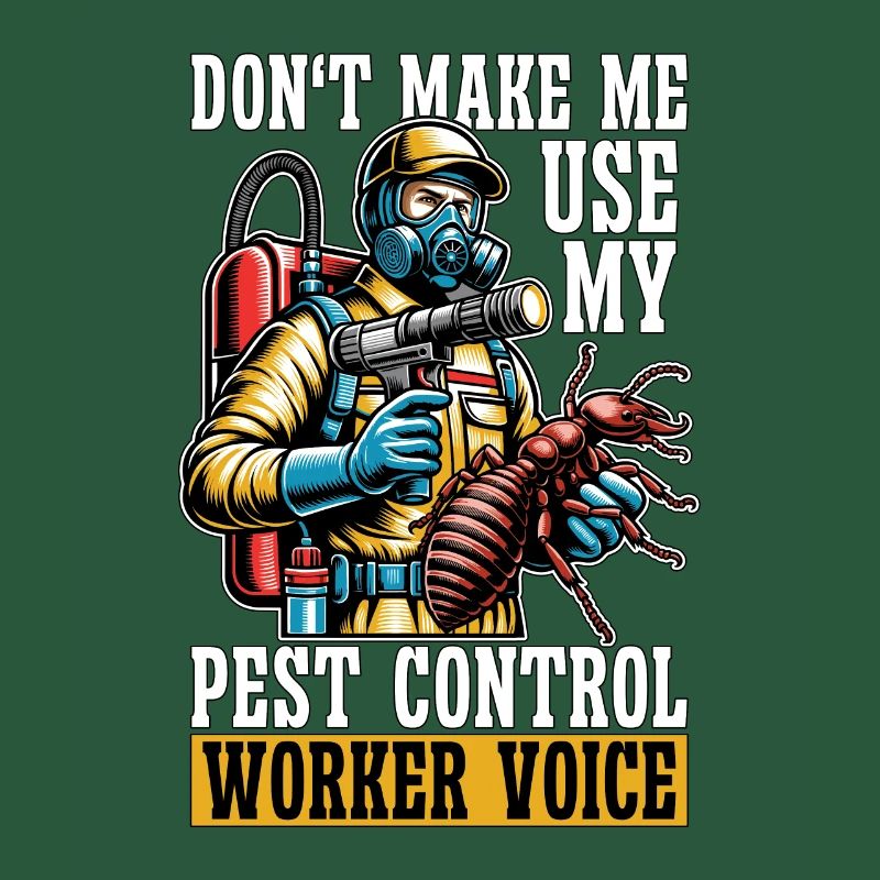Pest Control Don't Make Me Use My Insect Solutions