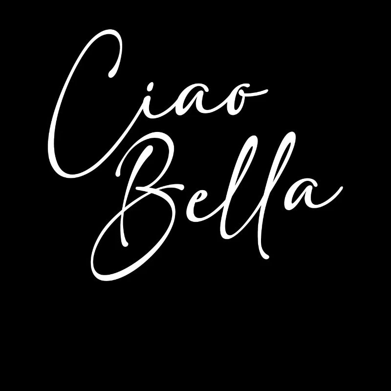 Ciao Bella