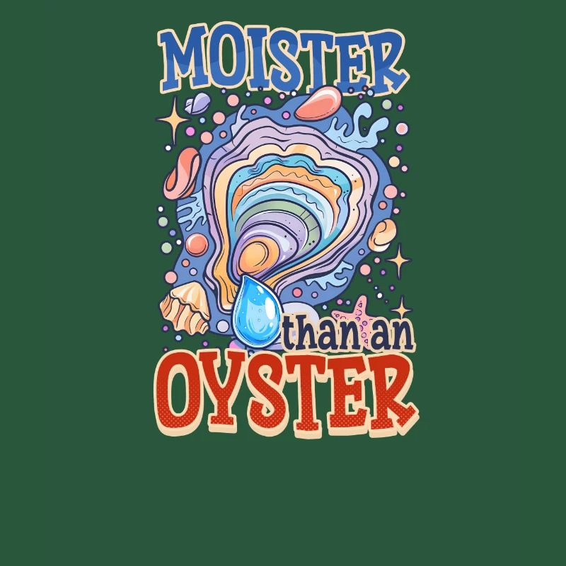 Auster feuchter als eine Auster