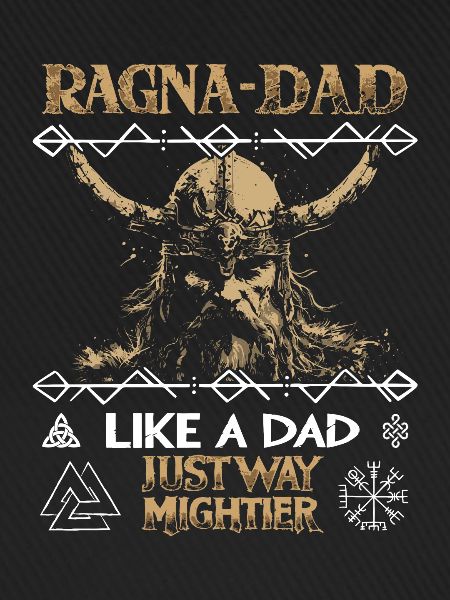 RAGNA-DAD Mægtig viking til fars dag