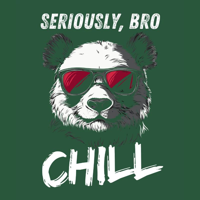 Seriously Bro Chill Panda Meme Design