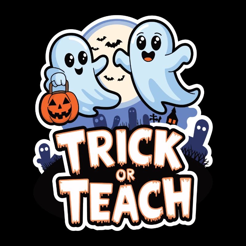 Trick Or Teach Halloween Teachers