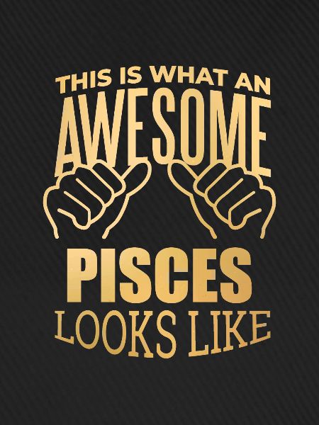 Pisces Pisces Pisces