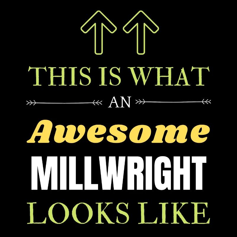 This is What an Awesome Millwright Looks Like