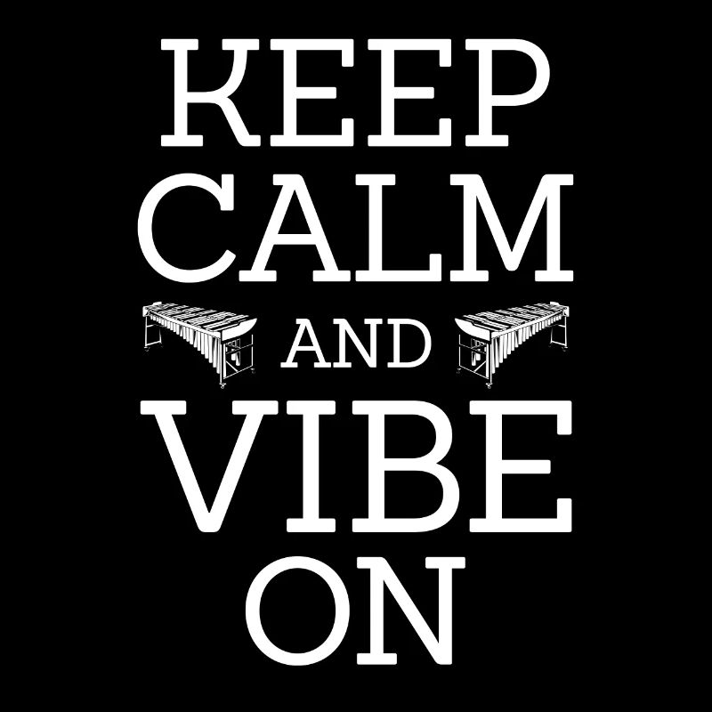 Keep Calm And Vibe On Electric Vibes Vibraphone