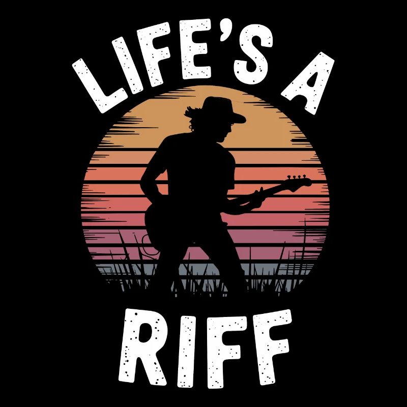 Guitar player: Life is a riff