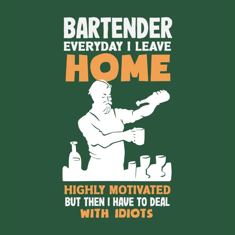 Funny Bartender Saying Bartender Gift