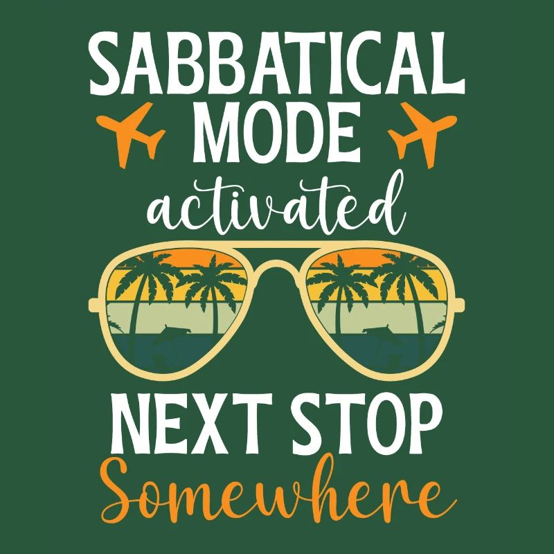 Sabbatical Mode Enabled: Next Stop Somewhere