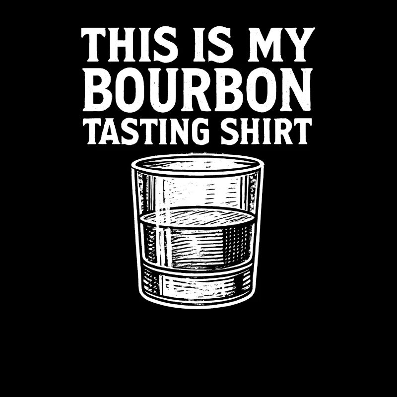 C’est ma chemise de dégustation de bourbon Bourbon