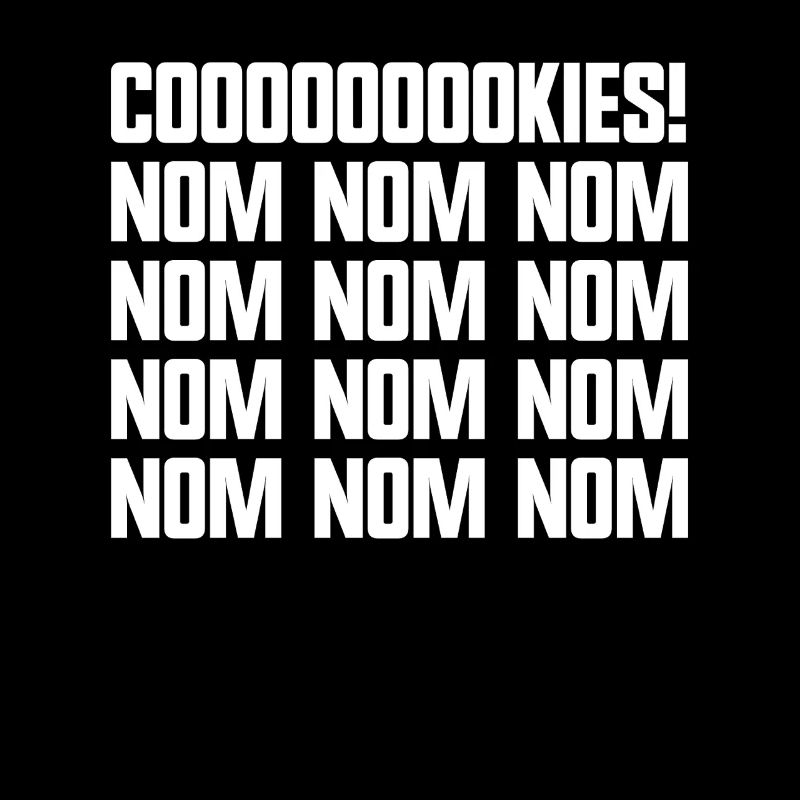 Cookies Nom Nom Nom Cookie Eater Cookie