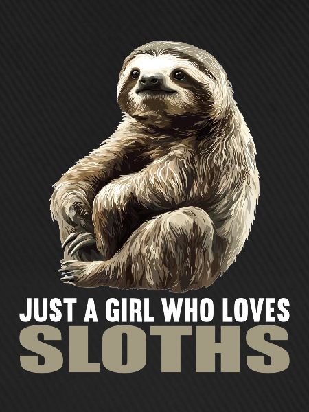 Sloths Sloth