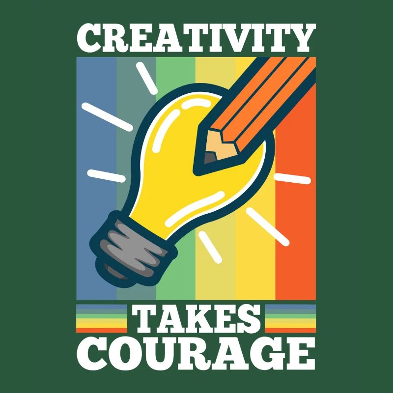 Creativity Takes Courage