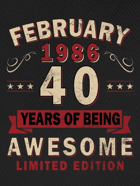 40th Anniversary – Year – February 1986