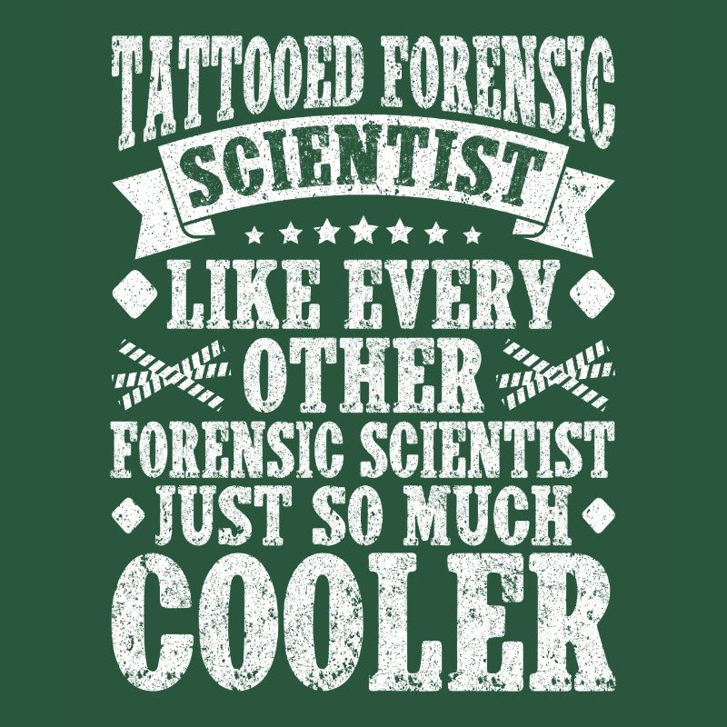 Forensic Analyst Just So Much Cooler Squad Crime