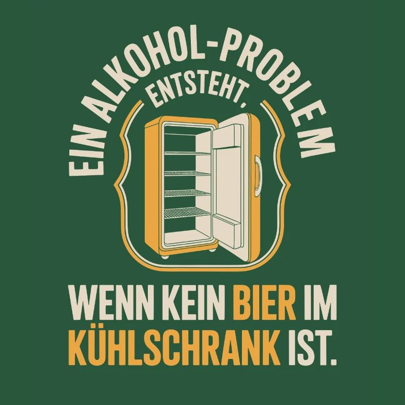 Bier Spruch Alkohol Problem Männerabend JGA Herren