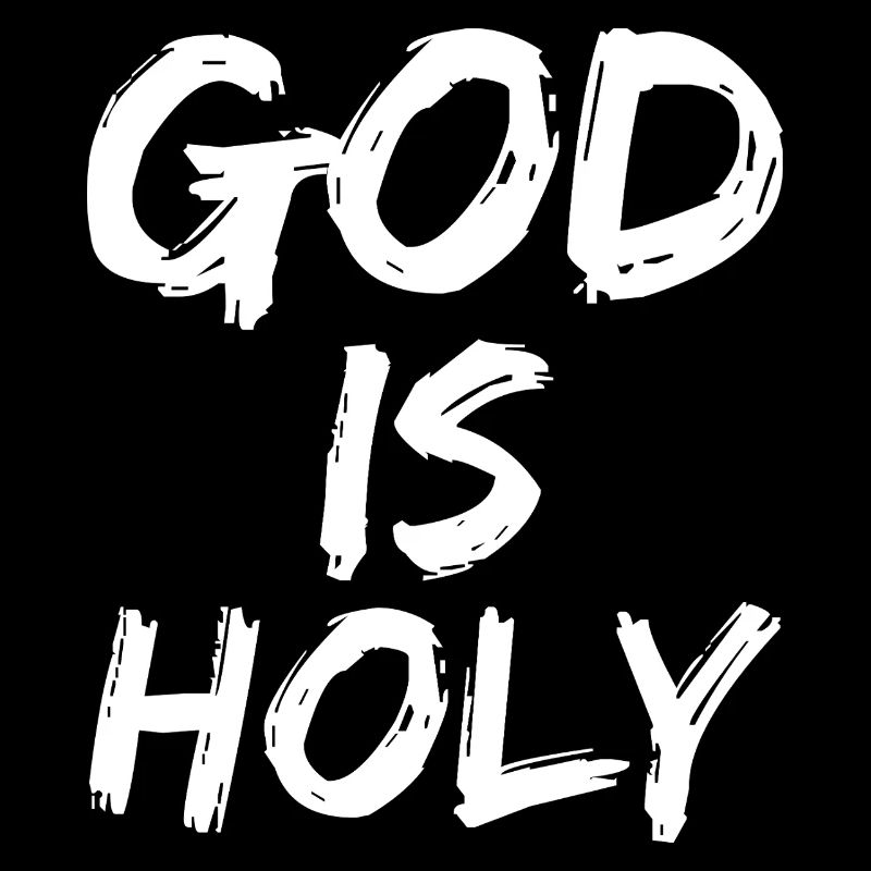 god is holy