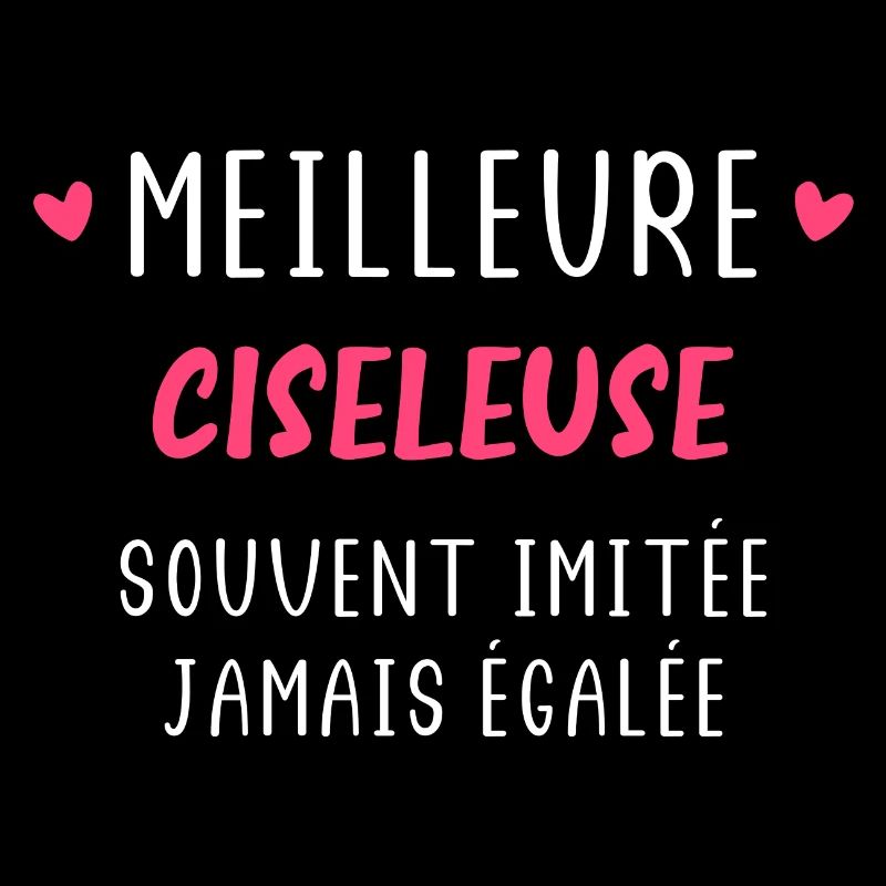souvent imitée meilleure Ciseleuse