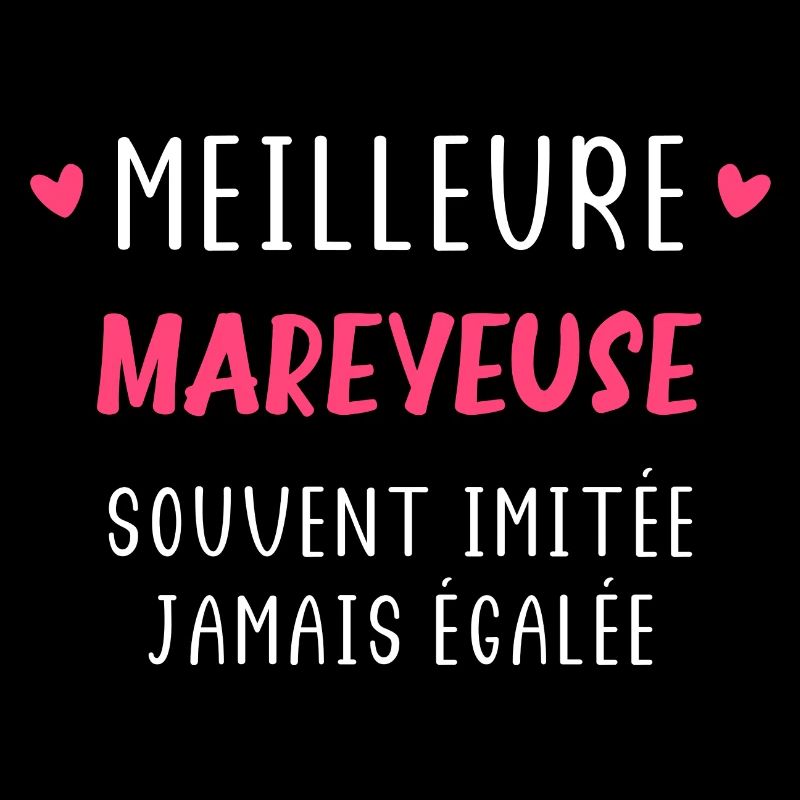 souvent imitée meilleure Mareyeuse