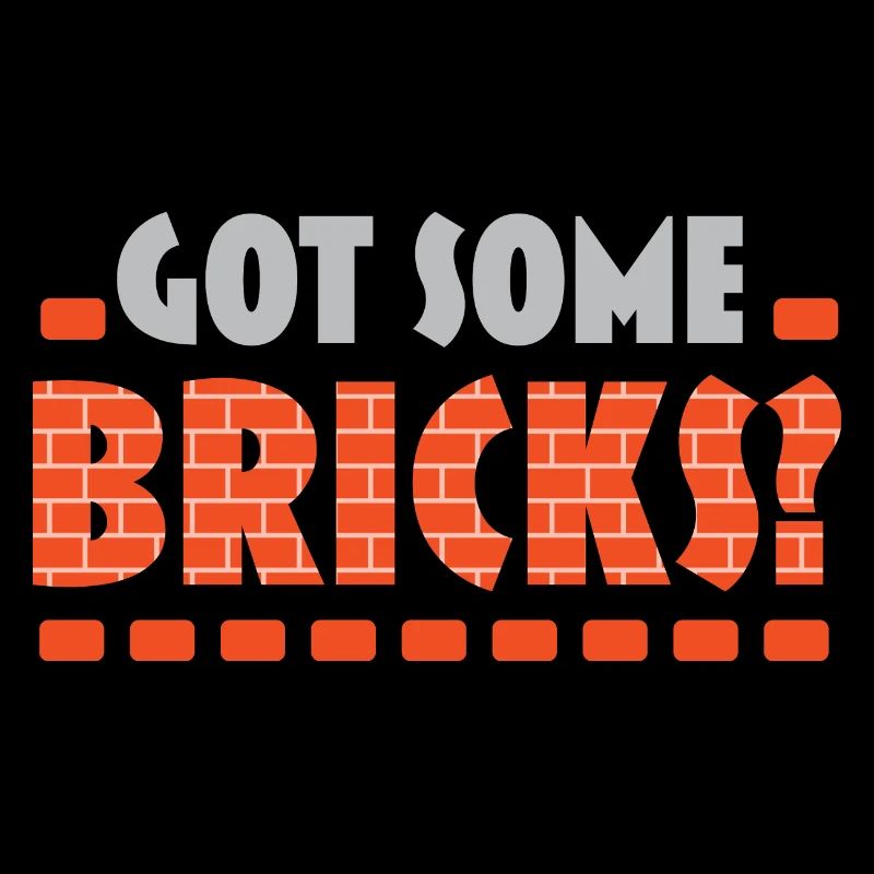 I have some bricks bricklayer profession bricklayer