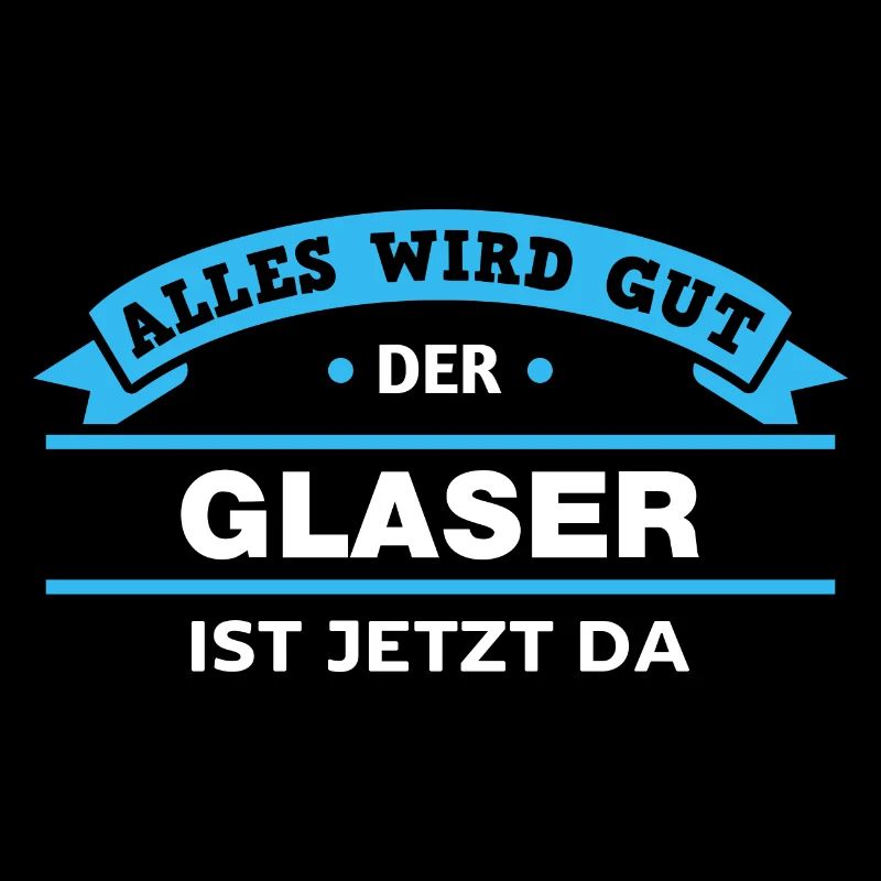 Glaser Design für stolze Handwerker