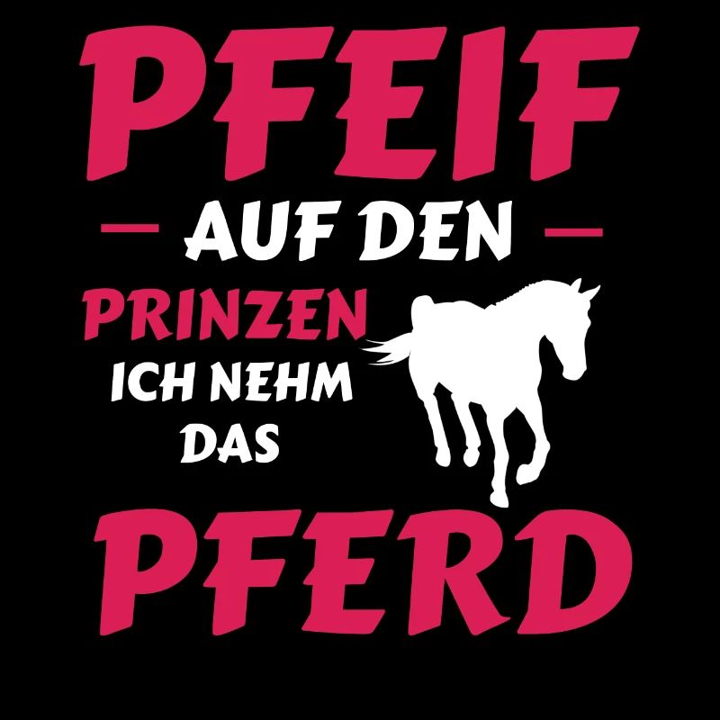 Pfeif auf den Prinzen, Ich nehm das Pferd