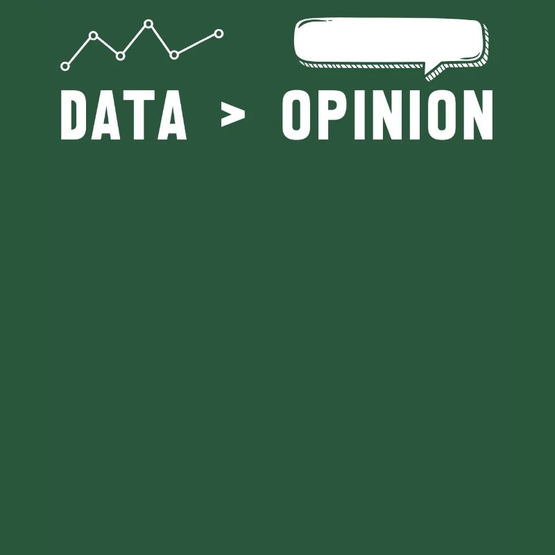 Big Data, Data Analyst, Data Bigger than Opinion