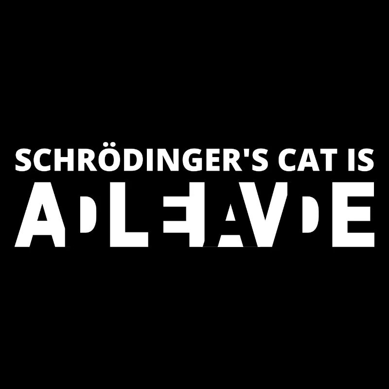 Funny Schrödinger's Cat Physics Nerd Shirt