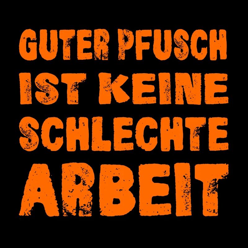 HANDWERKER, HANDWERKERSPRÜCHE
