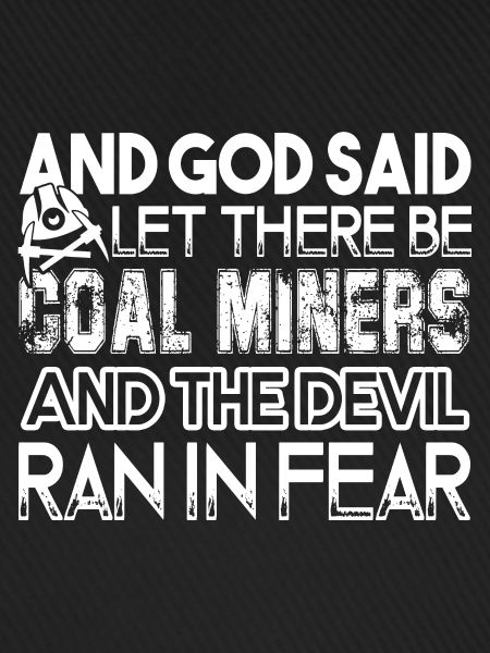 Miner God Made Miner
