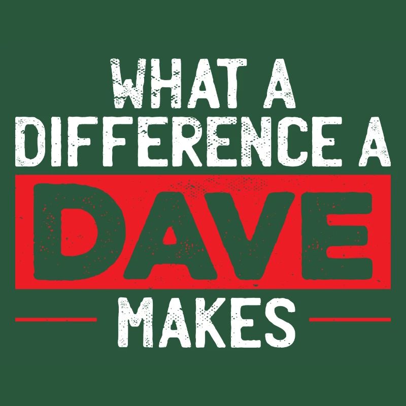 What A Difference A Dave Makes