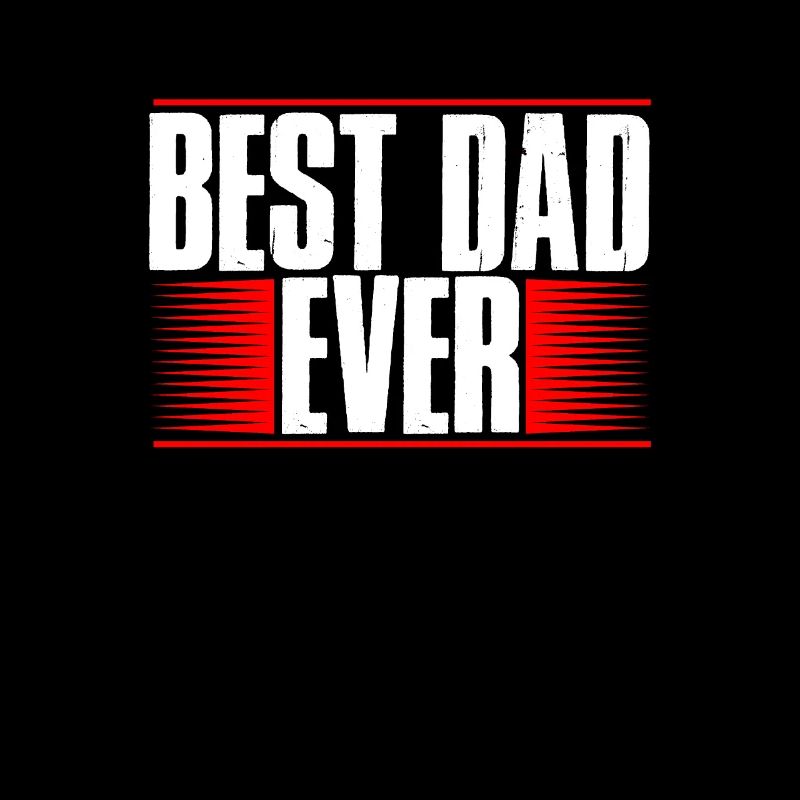 Best Dad ever
