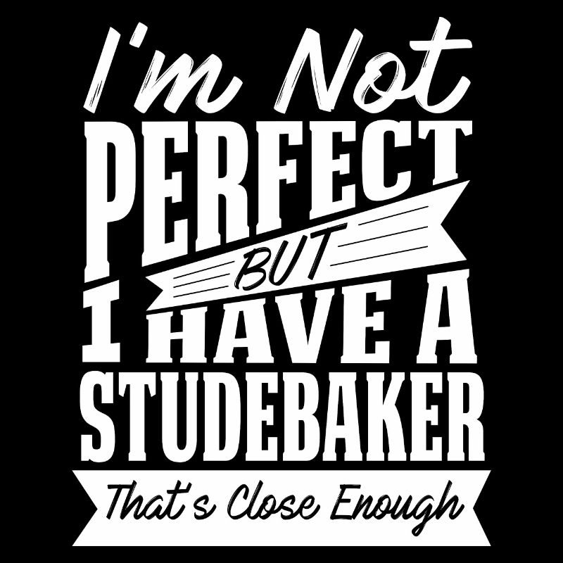 PERFEKT MIT STUDEBAKER W.