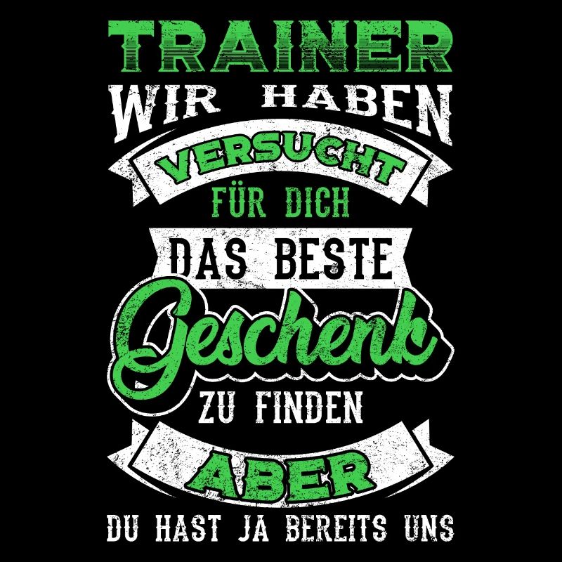 Fußballtrainer Trainer Spruch Geschenk