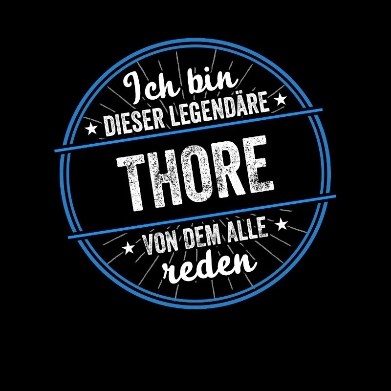 Ich bin dieser legendärer Thore Name